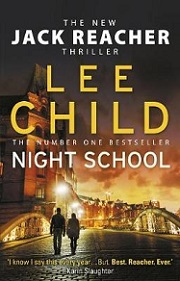 Night School - A Jack Reacher Thriller - Child, Lee