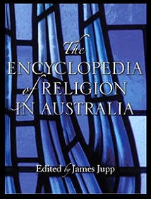 The Encyclopedia of Religion in Australia