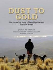 Dust to Gold - The inspiring story of Bendigo Station, Home of Shrek