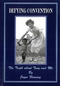 Defying Convention - The Truth About Tony and Me