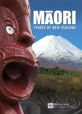 Maori Tribes of New Zealand - Te Ara (The Encyclopedia of New Zealand)