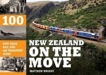 New Zealand on the Move: 100 Kiwi Road, Rail and Air Transport Icons