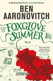 Foxglove Summer (Rivers of London 5) - Aaronovitch, Ben