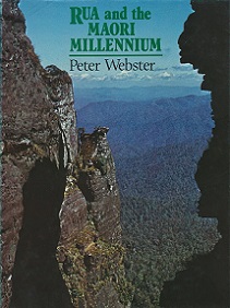 Rua and the Maori Millennium - Webster, Peter