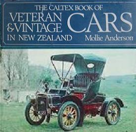 The Caltex Book of Veteran & Vintage Cars in New Zealand