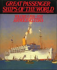 Great Passenger Ships of The World - Volume 4 1936-1950