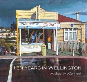 Ten Years in Wellington