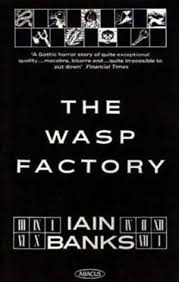 The Wasp Factory - Banks, Iain
