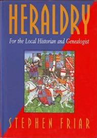 Heraldry - For the Local Historian and Genealogist