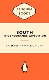 South - The Endurance Expedition: Popular Penguins - Shackleton, Ernest