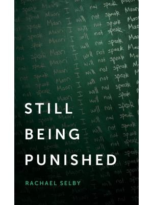 Still Being Punished - Selby, Rachael