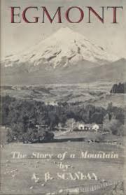 Egmont - The Story of a Mountain - Scanlan, A. B.