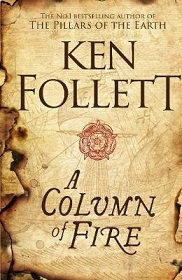 A Column of Fire - Follett, Ken