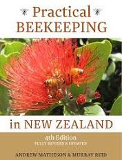 Practical Beekeeping in New Zealand - 4th edition - Matheson, Andrew & Reid, Murray