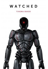 Watched - Baker, Tihema