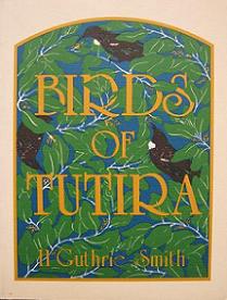 Birds of Tutira - Guthrie-Smith, H.