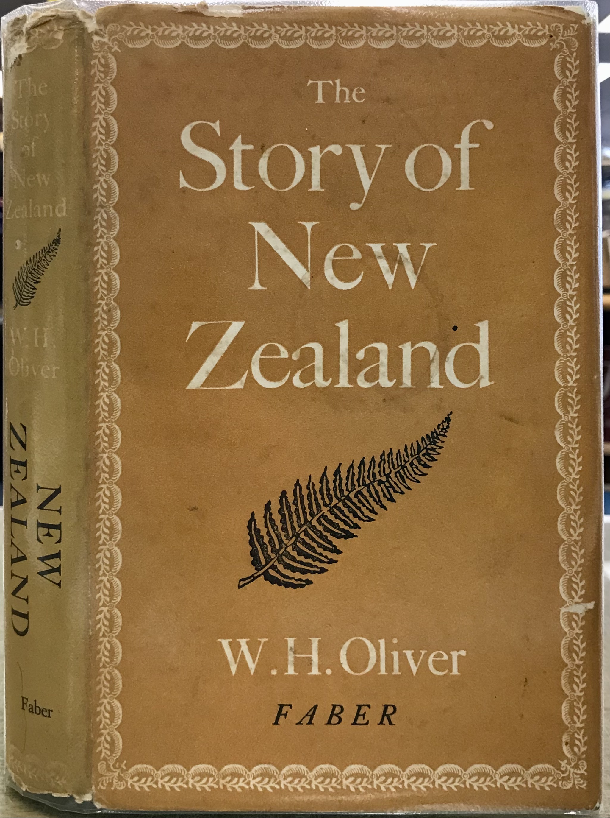 The Story of New Zealand - Oliver, W.H.