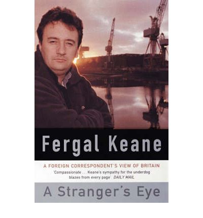 A Stranger's Eye - A Foreign Correspondent's View of Britain