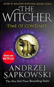 Time of Contempt - The Witcher - Sapkowski, Andrzej