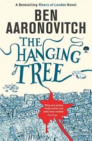The Hanging Tree (Rivers of London 6) - Aaronovitch, Ben