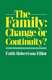 The Family: Change or Continuity?