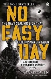 No Easy Day - The Navy Seal Mission that Killed Osama Bin Laden - Owen, Mark with Maurer, Kevin