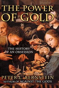 The Power of Gold - The History of an Obsession