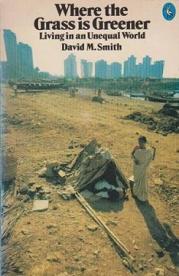 Where the Grass is Greener - Living in an Unequal World