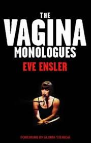 The Vagina Monologues - Ensler, Eve
