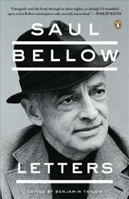 Saul Bellow - Letters - Bellow, Saul and Taylor, Benjamin (editor)