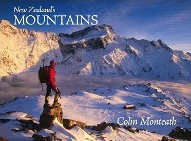 New Zealand's Mountains - Monteath, Colin