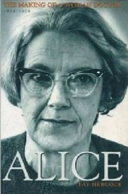 Alice - The Making of a Woman Doctor 1914-1974
