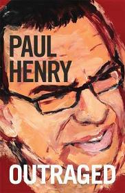 Outraged - Henry, Paul