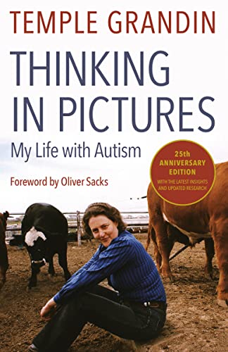 Thinking in Pictures - And Other Reports from My Life with Autism - Grandin, Temple