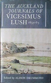 The Auckland Journals of Vicesimus Lush 1850-63