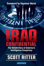 Iraq Confidential - The Untold Story of America's Intelligence Conspiracy
