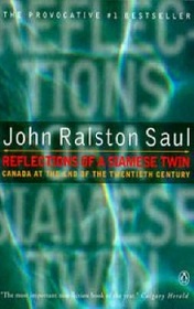 Reflections of a Siamese Twin - Canada at the End of the Twentieth Century