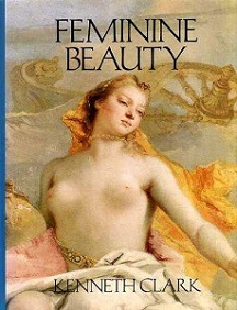 Feminine Beauty - Clark, Kenneth