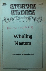 Whaling Masters - Stokvis Studies - In Historial Chronology and Thought No. 8