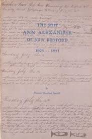 The Ship Ann Alexander of New Bedford 1805-1851