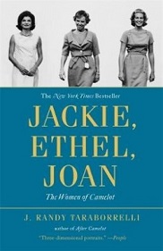 Jackie, Ethel, Joan - Women of Camelot