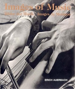 Images of Music - Bilder der Musik - Images de Musique - Auerbach, Erich