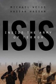 Isis - Inside the Army of Terror - Weiss, Michael and Hassan, Hassan