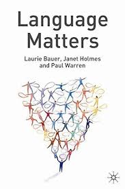 Language Matters - Bauer, Laurie and Holmes, Janet and Warren, Paul