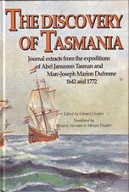 The Discovery of Tasmania - Duyker, Edward (Ed)