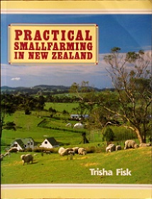 Practical Smallfarming in New Zealand