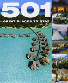 501 Great Places to Stay