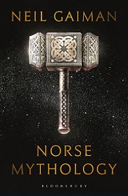 Norse Mythology - Gaiman, Neil