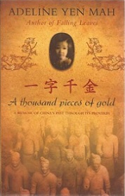 A Thousand Pieces of Gold - A Memoir of China's Past Through Its Proverbs