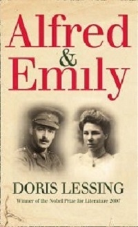 Alfred and Emily - Lessing, Doris